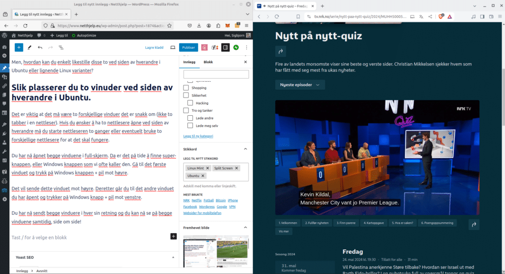 jeg ser på NRK og skriver artikkel samtidig på netthjelp